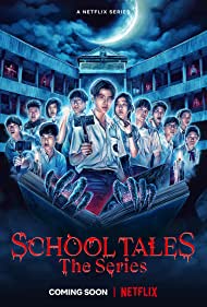 School Tales the Series