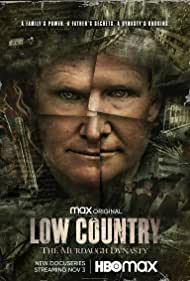 Low Country - The Murdaugh Dynasty